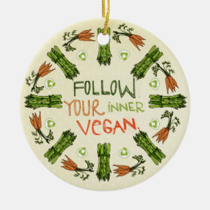 Folgen Sie Ihrem inneren Veganen Ornament