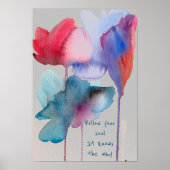 Folgen Sie Ihrem Soul Zitat Wasserfarbenblumen Poster (Vorne)