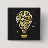 Folgen Sie Ihrem Traum-Ballon Button (Vorderseite)