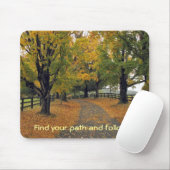 Folgen Sie Ihrem Weg vom tdgallery Mousepad (Mit Mouse)