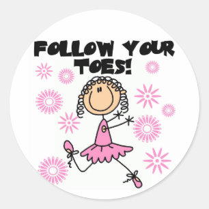 Folgen Sie Ihren Toes Ballerina Tshirts und Gesche Runder Aufkleber