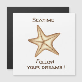 Folgen Sie Ihren Träumen Aquarell Seatime Starfish Magnetkarte