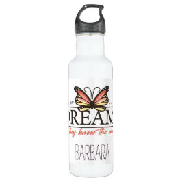 Folgen Sie Ihren Träumen Butterfly Edelstahlflasche