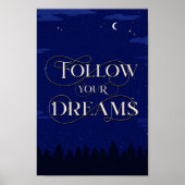 Folgen Sie Ihren Träumen, der nächtlichen inspirie Poster (Vorne)