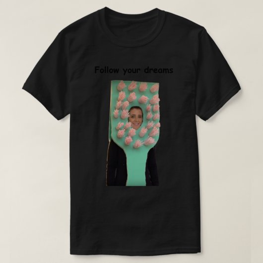 Folgen Sie Ihren Träumen Jenna Marbles Toothbrush T-Shirt (Design vorne)