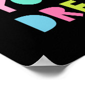 Folgen Sie Ihren Träumen Niedliche Regenbogenwolke Poster (Ecke)