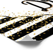 Folgen Sie Ihren Träumen - Schwarzweißstreifen Poster (Ecke)