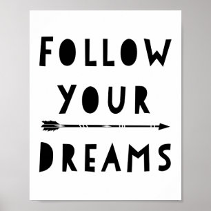Folgen Sie Ihren Träumen Typografie Poster