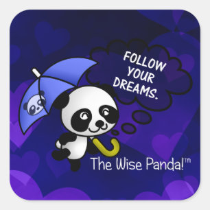 Folgen Sie immer Ihren Träumen Quadratischer Aufkleber