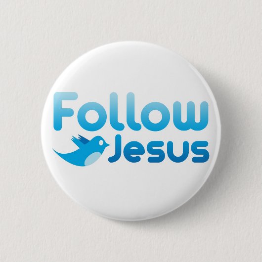 Folgen Sie Jesus Christ Twitter Spaß Button (Vorderseite)
