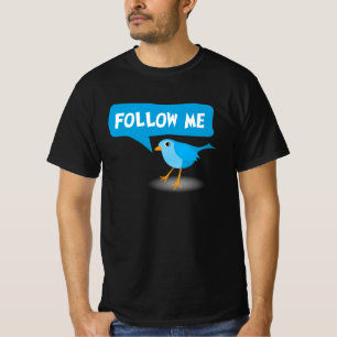 Folgen Sie Me Little Blue Bird Twitter Benutzerdef T-Shirt