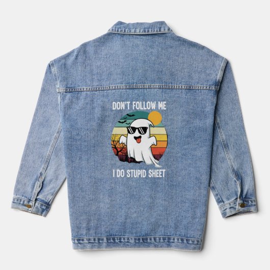 Folgen Sie mir nicht, ich mache stupiden Sheet Gho Jeansjacke (Rückseite)