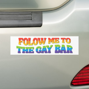 Folgen Sie mir zum Gay Bar LGBT Prix Autoaufkleber