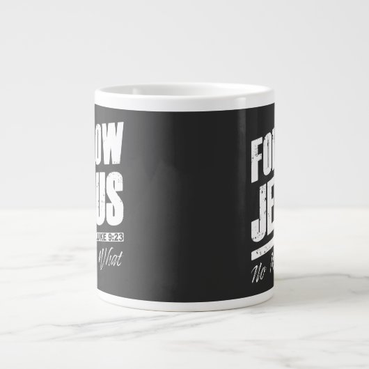 Folgt Jesus, egal was der Christliche Glaube des M Jumbo-Tasse (Vorderseite)