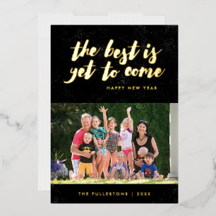 Folie The Best Is Yet to Come Karte Neujahr - Schw