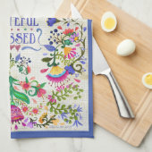 Folk Art Blume | Dankbar, dankbar, gesegnet Geschirrtuch (Viertel Falte)