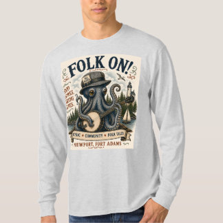 Folk auf Octopus. T-Shirt