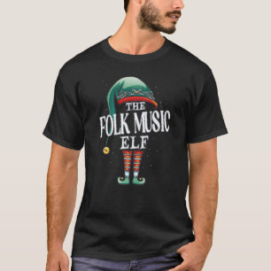 Folk Music Elf Weihnachtsgruppe Xmas Pajama Party T-Shirt