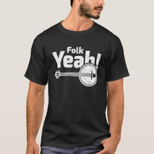 Folk Yeah Retro Banjo Gitarre Music T-Shirt