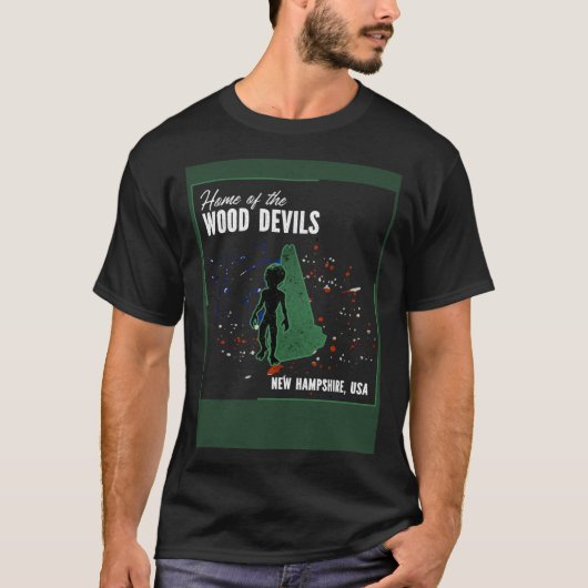 Folklore in New Hampshire Home of the Wood Devils T-Shirt (Vorderseite)