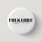 Folklore ist nicht nur alt! Button (Vorderseite)