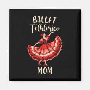 Folklorico Dance Mexican Folklorico Ballett Folklo Magnet