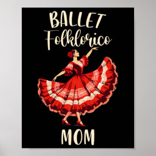 Folklorico Dance Mexican Folklorico Ballett Folklo Poster