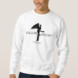 *Follow Farloft Sweatshirt