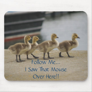 Follow-me… Mousepad