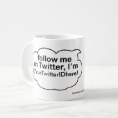 Follow-me @ (YourNameHere) SCHALE Kaffeetasse (Vorderseite Links)