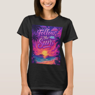 Follow the sun - süßes Mädchen T-Shirt