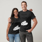 Follow your dreams later laze relaxation T-Shirt (Unisex)