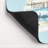 Follow Your Dreams World Travel Mousepad (Ecke)