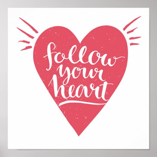 Follow Your Heart Poster (Vorne)