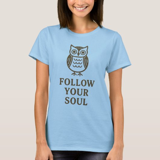 Follow Your Soul Eulen T-Shirt (Vorderseite)