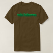 Follower-T - Shirt1371 T-Shirt (Design vorne)