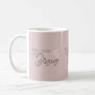 Follower von Jesus Tasse/ Mama Tasse/ Christliche Kaffeetasse