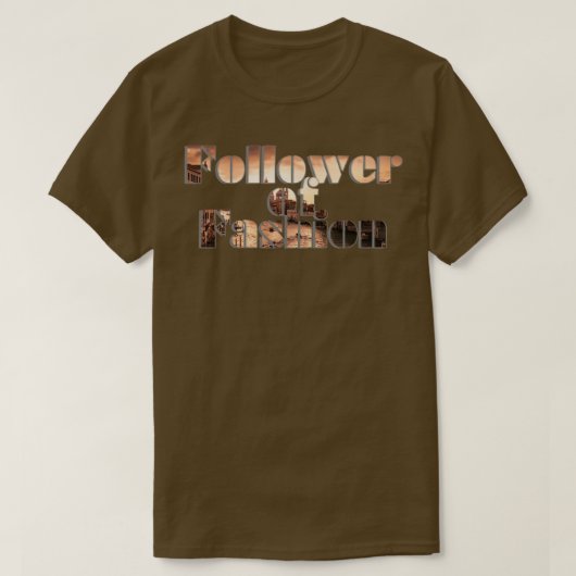 Follower von Mode T-Shirt (Design vorne)