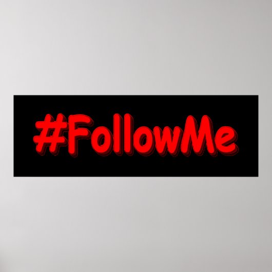"#FollowMe" Niedliches Design Jetzt kaufen Poster (Vorne)