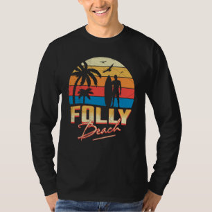 Folly Beach South Carolina Surfen Surf Sommerferie T-Shirt