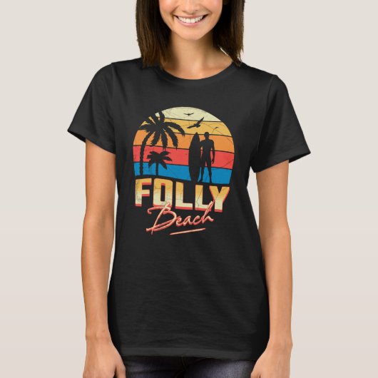 Folly Beach South Carolina Surfing Surf Summer Vac T-Shirt (Vorderseite)