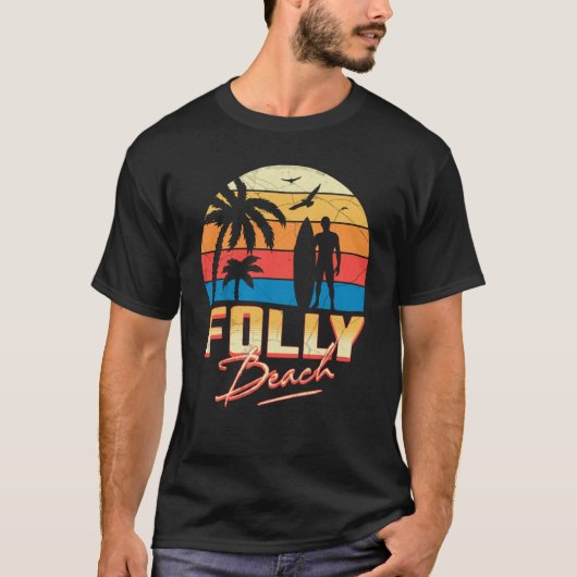 Folly Beach South Carolina Surfing Surf Summer Vac T-Shirt (Vorderseite)
