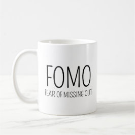 FOMO Angst vor dem Verpassen Kaffeetasse