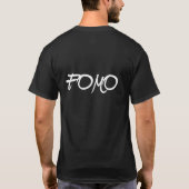 FOMO-T - Shirt (Rückseite)
