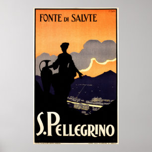 Fonte De Salute S. PELLEGRINO Water und Vintag Poster
