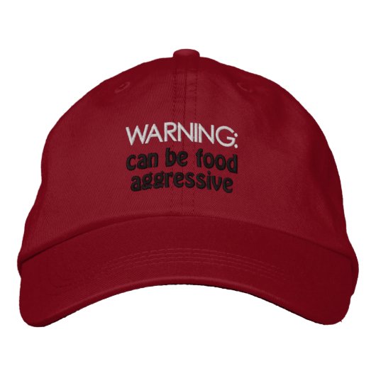 Food Aggressive Humans need this baseball hat. Bestickte Baseballkappe (Vorderseite)
