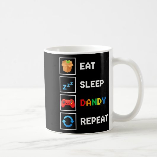 Food & Drink Eat Sleep Dandy Repeat Xel Foodie Kaffeetasse (Rechts)