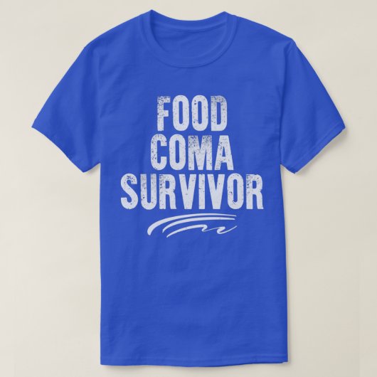 Food Coma Survivor T-Shirt (Design vorne)