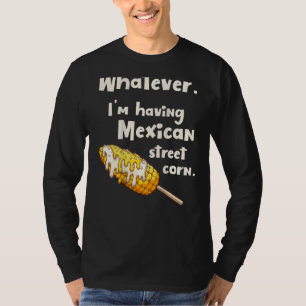 Food Mexican Street Cornflakes Lote Back Print 1 T-Shirt