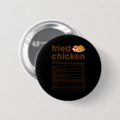 Food Nutrition Facts Shirts Co. Fried Chicken Nutr Button (Vorne & Hinten)